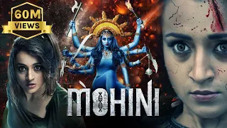 Mohini Full Movie | Trisha Krishnan | Hindi Dubbed Movies 2021 | Jackky Bhagnani | Yogi Babu