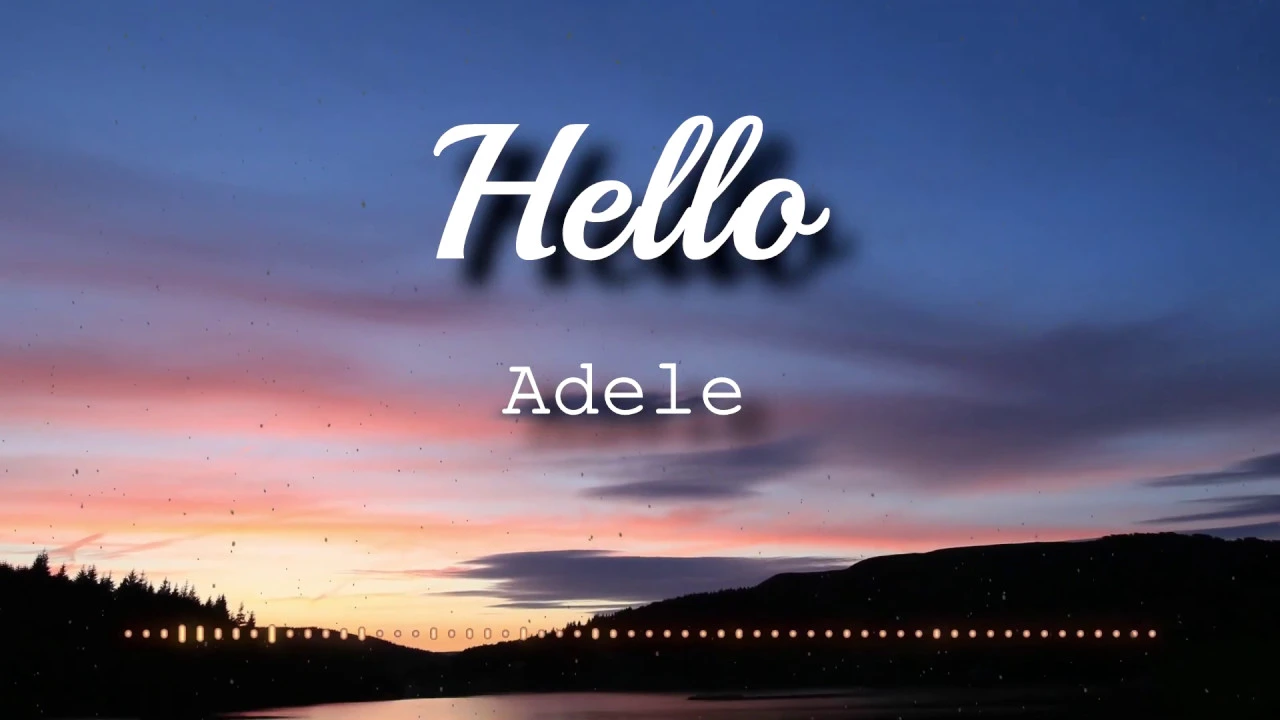 Adele - Hello (Lyrics Video)