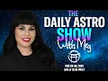THE DAILY ASTRO SHOW with MEG - AUGUST 31 2025