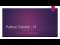 Python Tutorial 51 Solution of Exercise 01