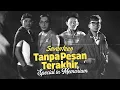 Download Lagu Seventeen - Tanpa Pesan Terakhir | Special In Memoriam