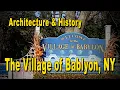 History Architecture in the Village of Babylon NY