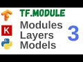 19 Modules layers and models - 3 TensorFlow Tutorial