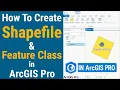 How to Create a Shapefile Feature Class in ArcGIS Pro
