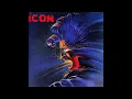 Icon - On your feet [lyrics] (HQ Sound) (AOR/Melodic Rock)