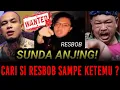 Lagu SI RESBOB PANIK !! URANG SUNDA MODE MAUNG GAESS ? PENGHINA URANG SUNDA AKHIR NYA DI CIDUK ?