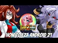 HOW TO EXTREME Z AWAKEN ANDROID NORMAL ANDROID TRANSFORMED EVIL DBZ DOKKAN BATTLE