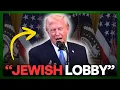 Lagu “Most POWERFUL Lobby Was Jewish” — Trump Goes Viral