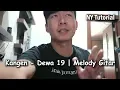 Lagu NY Tutorial | Kangen (lead melodi) - Dewa19