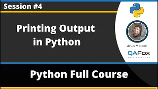 Printing in Python using Print statements Python Tutorial - Part 4