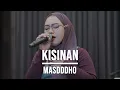 Download Lagu KISINAN - MASDDDHO (LIVE COVER INDAH YASTAMI)