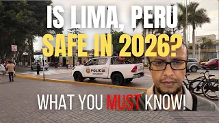 Is Lima Peru Safe in 2026 What You Must Know