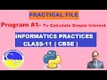 COMPUTE SIMPLE INTEREST IN PYTHON FLOWCHART INFORMATICS PRACTICES COMPUTER SC CLASS 11 CBSE