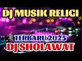 Download Lagu Dj sholawat terbaru 2025
