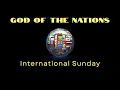 Download Lagu God of the Nations | International Sunday - 7 September 2025