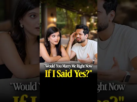 What To Do When She Says, "Would You Marry Me Right Now If I Said Yes" | #shorts