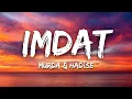 Murda \u0026 Hadise - İmdat (Sözleri/Lyrics)