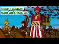 Download Lagu Kisah Teladan Nabi Sulaiman As. || Raja Yang Bijaksana
