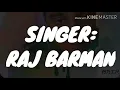 Download Lagu LIKHE JO KHAT TUJE LYRICS..singer::RAJ BARMAN:::...