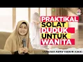 Download Lagu PRAKTIKAL SOLAT DUDUK WANITA | USTAZAH ASMA' HARUN 2022