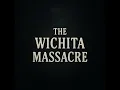 The Wichita Massacre A Week of Terror