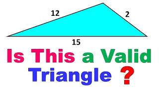 What are the Properties of a Triangle - How to check if a Triangle is Valid or invalid