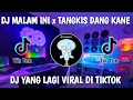 Download Lagu DJ MALAM INI x TANGKIS DANG MANGKANE VIRAL TIKTOK FULL BASS TERBARU 2022
