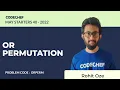ORPERM OR PERMUTATION May Starters40 2022 Problem Solutions CodeChef