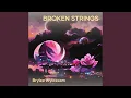 Download Lagu Broken Strings