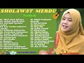 Download Lagu Sholawat Terbaik Nazwa Maulidia full album   Penyejuk hati dan Pikiran