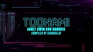 toonami adult swim con goodies hd 1080p 