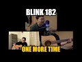 Lagu Blink 182 - One More Time (Cover)