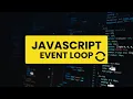 The JavaScript Event Loop BitBuddy