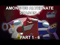 Download Lagu Among Us Animation Alternate Season 1 || Part 1 - 6 ||