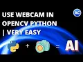 How to create a windows in openCV Python Use Webcam With Python Very easy Abhicoder