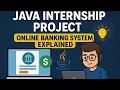 Online Banking App Using Java Internship Walkthrough