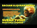 Download Lagu SURAT MARYAM DAN LUQMAN UNTUK IBU HAMILAGAR JANIN TERLAHIR SEHAT SEMPURNA TIDAK KURANG APAPUN