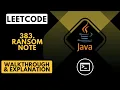 LeetCode 383 Ransom Note Walkthrough Java