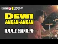 Jimmie Manopo ~ Dewi Angan angan (+lyrics)