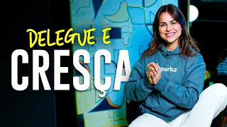 Como delegar tarefas com sucesso | Para crescer seu negócio | Isabela Matte