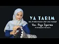 YA TARIM (Full Maqom) by Puja Syarma