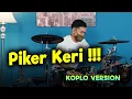 Download Lagu PIKER KERI COVER KOPLO TERBARU by KOPLO IND
