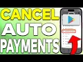 How To Cancel Auto Payment Subscriptions On Google Play Store 2026