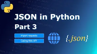 JSON in Python - Part 3 Json Api in Python