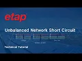 Download Lagu Unbalanced Network Short Circuit Analysis With ETAP