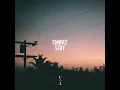 Stay - EMBRZ