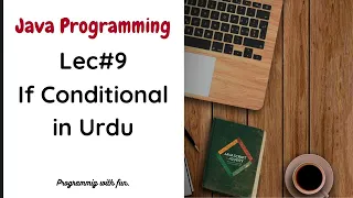 Lec If Statement in Java Programming Java Programming in Urdu