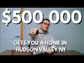 What Your 500 000 Budget Buys You in the Hudson Valley NY Real Estate Explained
