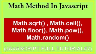 7 math object in javascript random sqrt pow ceil floor functions in js