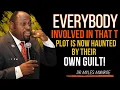 Download Lagu Dr. Myles Munroe: Everybody Involved in That Plot Is Now Haunted by Their Own Guilt |#motivation